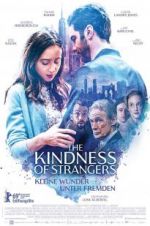 Watch The Kindness of Strangers Vodlocker