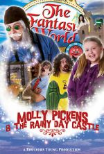Watch Molly Pickens and the Rainy Day Castle Xmovies8