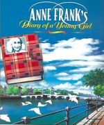 Watch Anne Frank\'s Diary Vodlocker