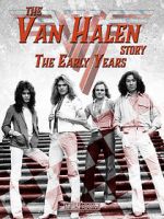 Watch The Van Halen Story: The Early Years Vodlocker