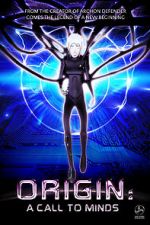 Watch Origin: A Call to Minds Vodlocker