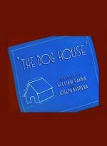 Watch The Dog House Vodlocker