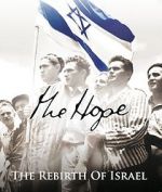 Watch The Hope: The Rebirth of Israel Vodlocker
