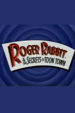 Watch Roger Rabbit and the Secrets of Toon Town Vodlocker