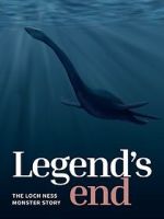 Watch Legend\'s End: The Loch Ness Monster Story Vodlocker