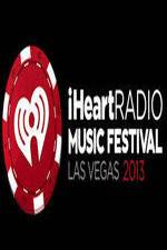 Watch iHeartRadio Music Festival Las Vegas Vodlocker