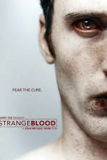 Watch Strange Blood Vodlocker
