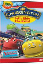 Watch Chuggington - Let's Ride the Rails Vodlocker