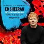 Watch Ed Sheeran the Equals Live Experience (TV Special 2021) Vodlocker