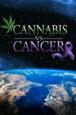 Watch Cannabis v.s Cancer Vodlocker