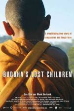 Watch Buddha's Lost Children Vodlocker