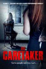 Watch The Caretaker Vodlocker