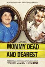 Watch Mommy Dead and Dearest Vodlocker