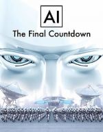 Watch AI: The Final Countdown Vodlocker