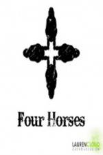 Watch Four Horses Vodlocker
