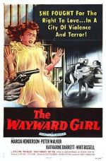 Watch The Wayward Girl Vodlocker