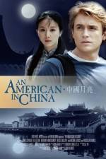 Watch An American in China Vodlocker