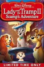 Watch Lady and the Tramp II Scamp's Adventure Vodlocker