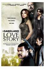 Watch A Gang Land Love Story Vodlocker