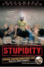 Watch Stupidity Vodlocker