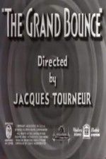 Watch The Grand Bounce Vodlocker