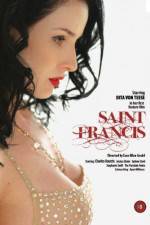 Watch Saint Francis Vodlocker