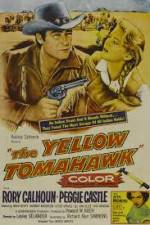 Watch The Yellow Tomahawk Vodlocker