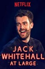 Watch Jack Whitehall: At Large Vodlocker