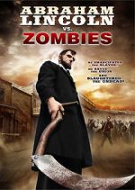 Watch Abraham Lincoln vs. Zombies Vodlocker