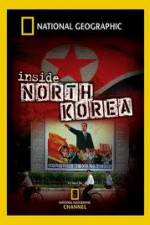 Watch National Geographic Explorer  Inside North Korea Vodlocker