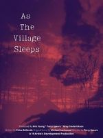 Watch As the Village Sleeps Vodlocker