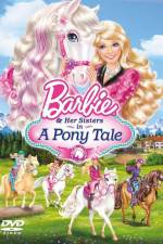Watch Barbie And Her Sisters in A Pony Tale Vodlocker