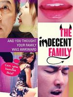 Watch The Indecent Family Vodlocker