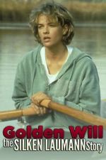 Watch Golden Will: The Silken Laumann Story Vodlocker