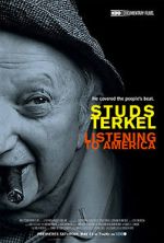 Watch Studs Terkel: Listening to America Vodlocker