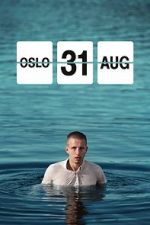 Watch Oslo, August 31st Vodlocker