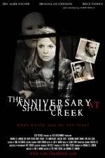 Watch The Anniversary at Shallow Creek Vodlocker