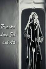 Watch Picasso: Love, Sex and Art Vodlocker