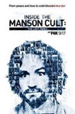 Watch Inside the Manson Cult: The Lost Tapes Online Vodlocker
