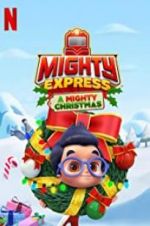 Watch Mighty Express: A Mighty Christmas Vodlocker