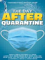 Watch The Day After Quarantine Vodlocker