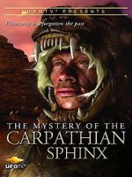 Watch The Mystery of the Carpathian Sphinx Vodlocker