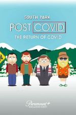 Watch South Park: Post Covid - The Return of Covid Vodlocker