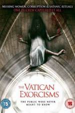 Watch The Vatican Exorcisms Vodlocker