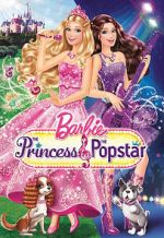 Watch Barbie: The Princess & the Popstar Vodlocker