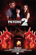 Watch My Super Psycho Sweet 16 Part 2 Vodlocker