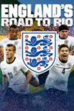 Watch England's Road To Rio Vodlocker