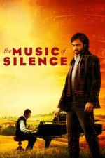 Watch The Music of Silence Vodlocker