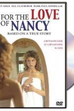 Watch For the Love of Nancy Vodlocker