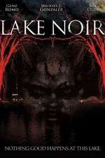 Watch Lake Noir Vodlocker